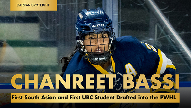 Meet Chanreet Bassi: First South Asian and First UBC Student Drafted into the PWHL 